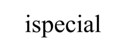 ISPECIAL