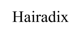 HAIRADIX