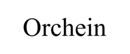 ORCHEIN