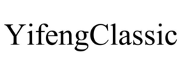 YIFENGCLASSIC