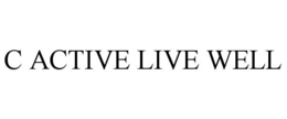C ACTIVE LIVE WELL