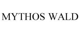 MYTHOS WALD