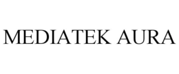 MEDIATEK AURA