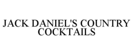 JACK DANIEL'S COUNTRY COCKTAILS