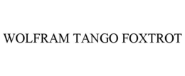 WOLFRAM TANGO FOXTROT