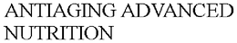 ANTIAGING ADVANCED NUTRITION