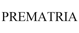 PREMATRIA