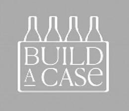 BUILD A CASE