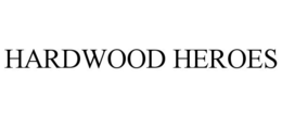 HARDWOOD HEROES