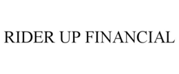 RIDER UP FINANCIAL