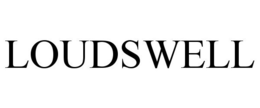LOUDSWELL