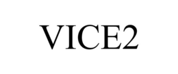 VICE2