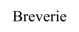 BREVERIE
