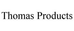 THOMAS PRODUCTS