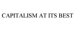 CAPITALISM AT ITS BEST