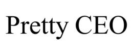 PRETTY CEO