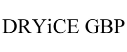 DRYICE GBP