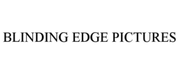 BLINDING EDGE PICTURES