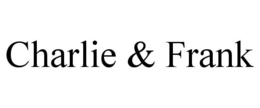 CHARLIE & FRANK