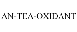 AN-TEA-OXIDANT