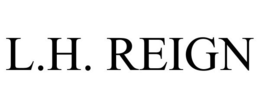 L.H. REIGN