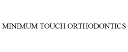 MINIMUM TOUCH ORTHODONTICS