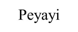 PEYAYI