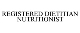 REGISTERED DIETITIAN NUTRITIONIST