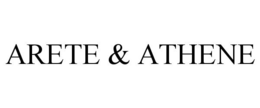 ARETE & ATHENE