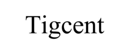 TIGCENT