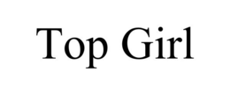 TOP GIRL