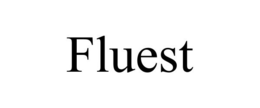 FLUEST