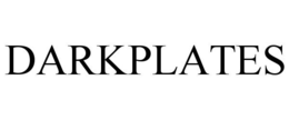 DARKPLATES