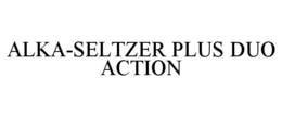 ALKA-SELTZER PLUS DUO ACTION