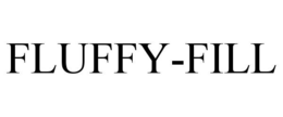 FLUFFY-FILL