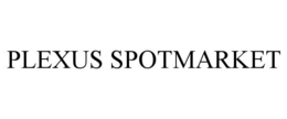 PLEXUS SPOTMARKET