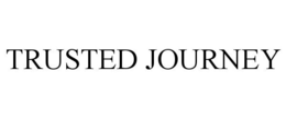 TRUSTED JOURNEY