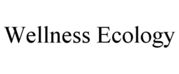 WELLNESS ECOLOGY