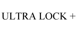 ULTRA LOCK +