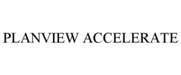 PLANVIEW ACCELERATE