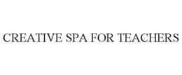 CREATIVE SPA FOR TEACHERS