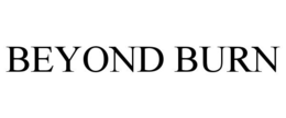 BEYOND BURN