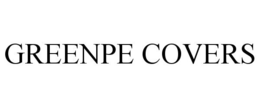 GREENPE COVERS