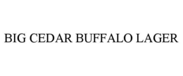 BIG CEDAR BUFFALO LAGER