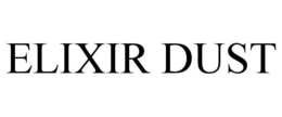 ELIXIR DUST