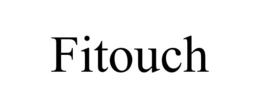 FITOUCH