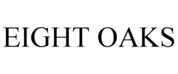 EIGHT OAKS