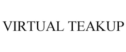 VIRTUAL TEAKUP