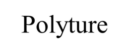 POLYTURE