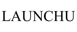 LAUNCHU